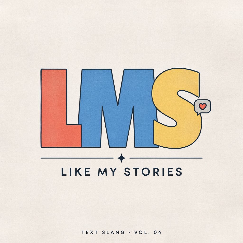 lms meaning text slang